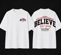 Believe Rise Strong T-Shirt